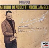 Виниловая пластинка MICHELANGELI ARTURO BENEDETTI / RACHMANINOV PIANO CONCERTO NO 4 - DEBUSSY IMAGES I & II (1LP)